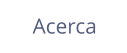 Acerca